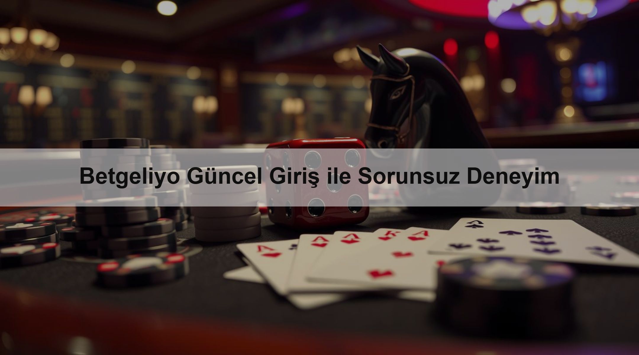 Betgeliyo Güncel Giriş ile Sorunsuz Deneyim