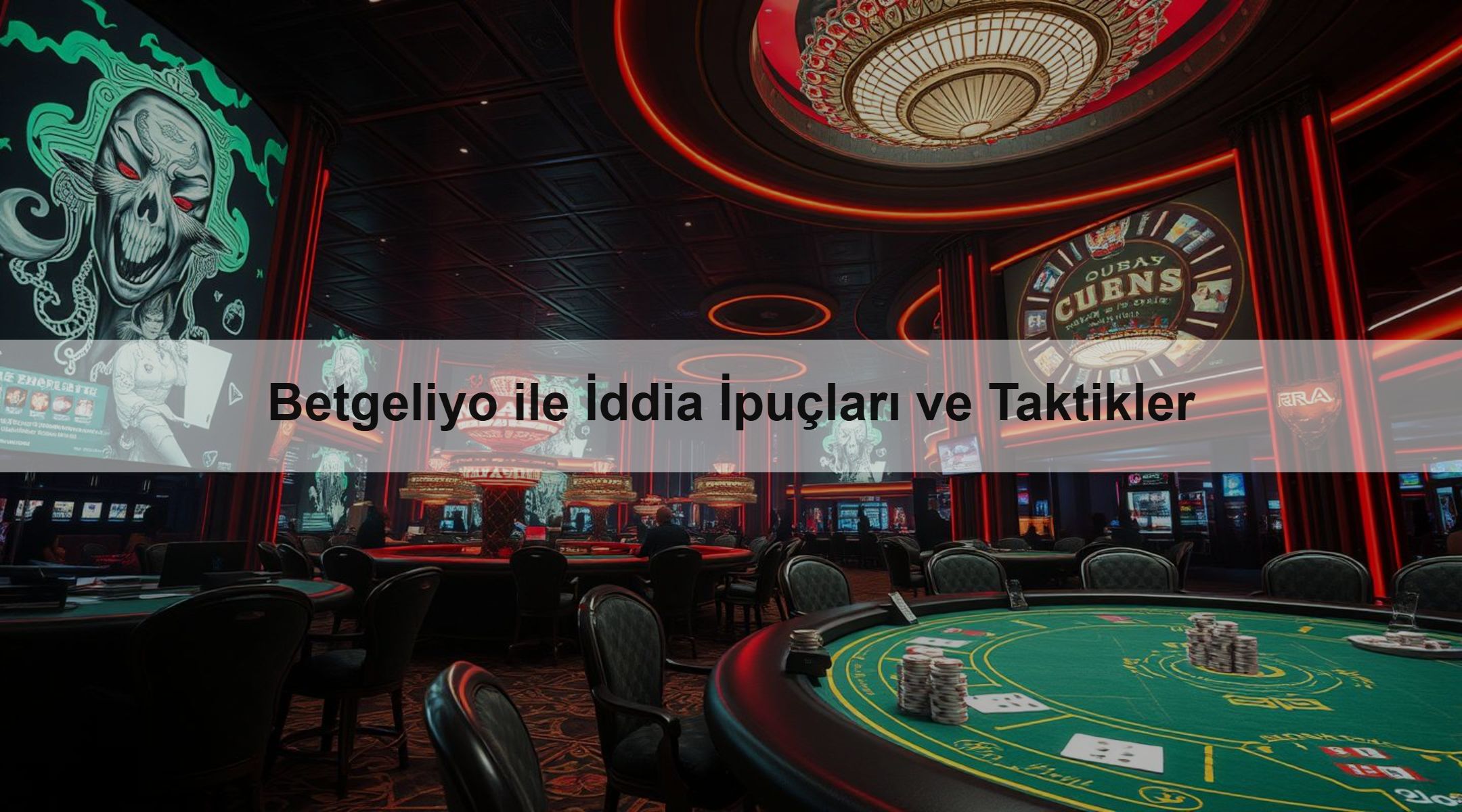 Betgeliyo ile İddia İpuçları ve Taktikler
