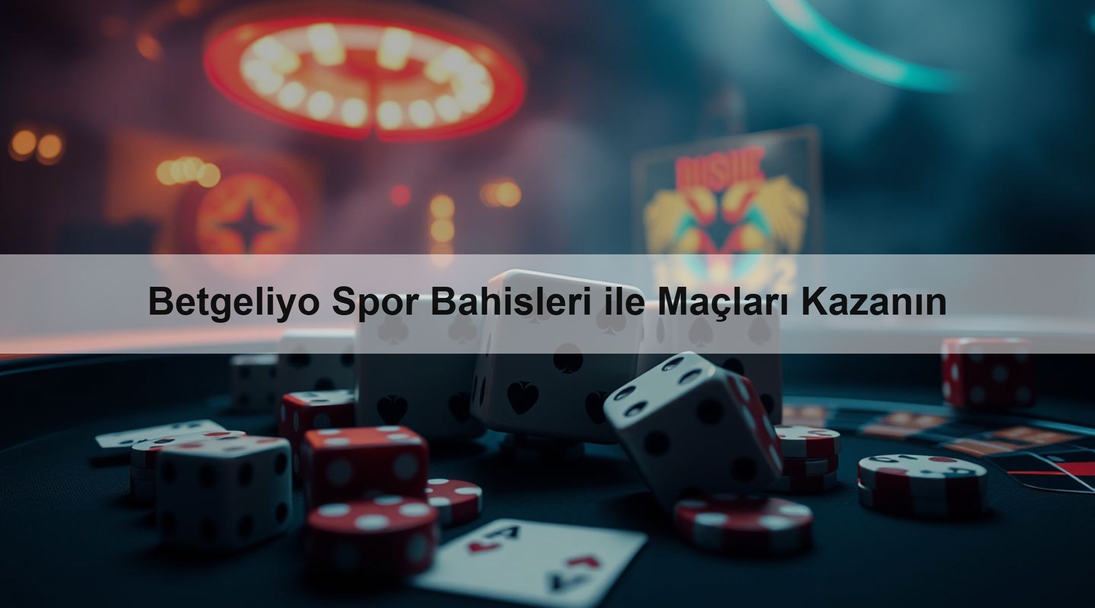 Betgeliyo Spor Bahisleri ile Maçları Kazanın