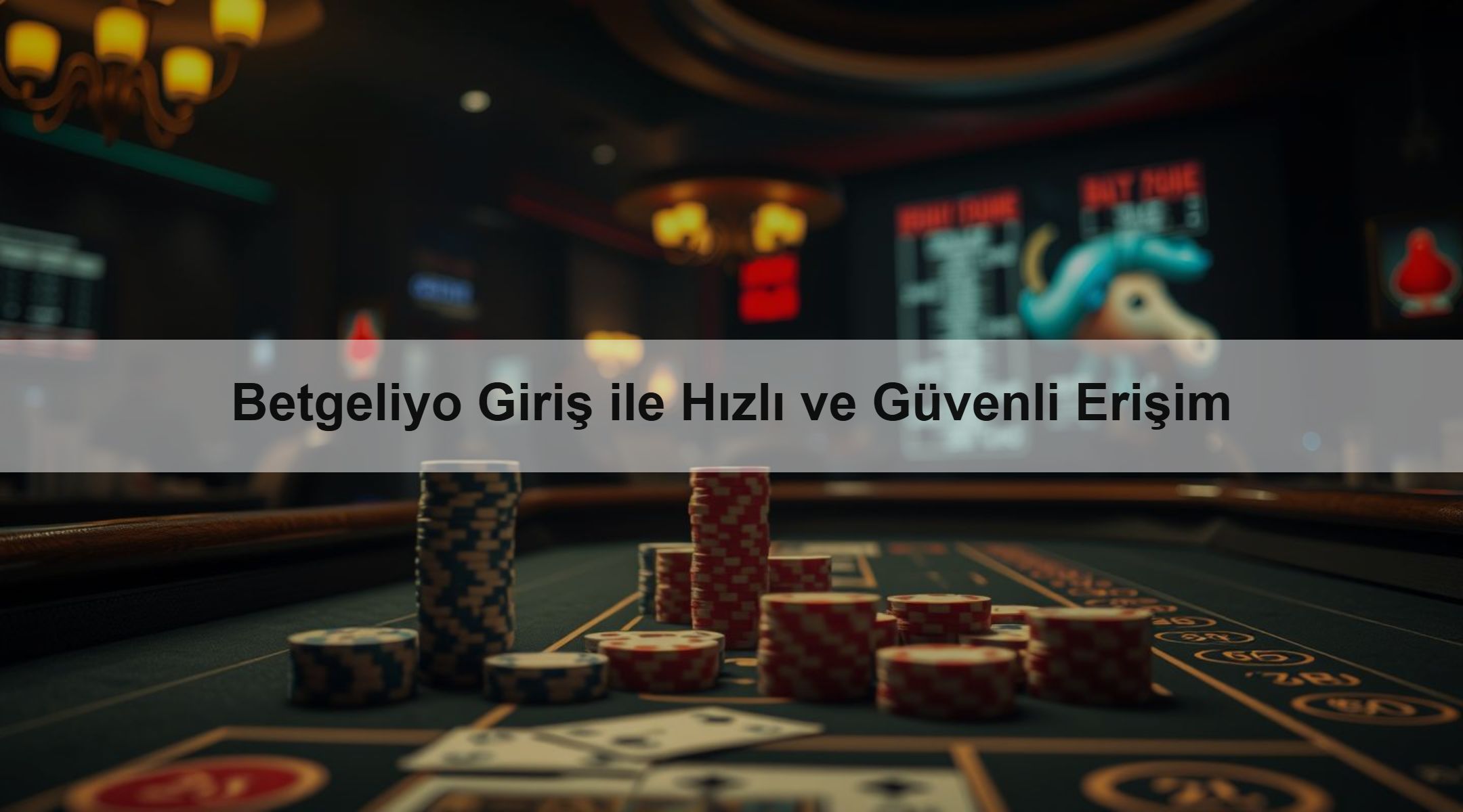 Betgeliyo Giriş ile Hızlı ve Güvenli Erişim